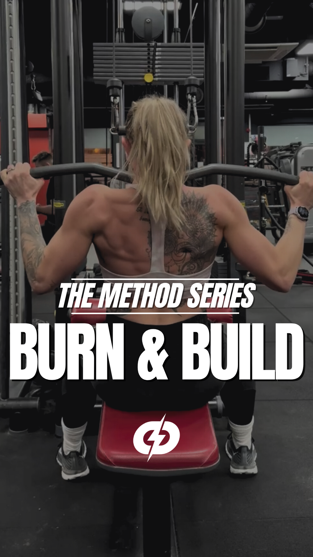 Burn + Build – 12 Week Method