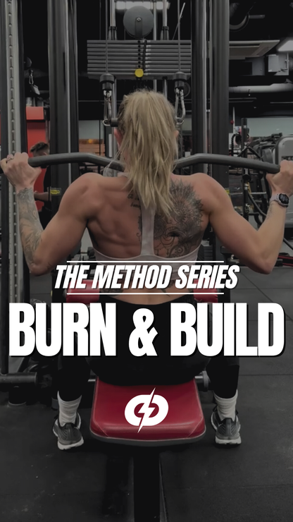 Burn + Build – 12 Week Method